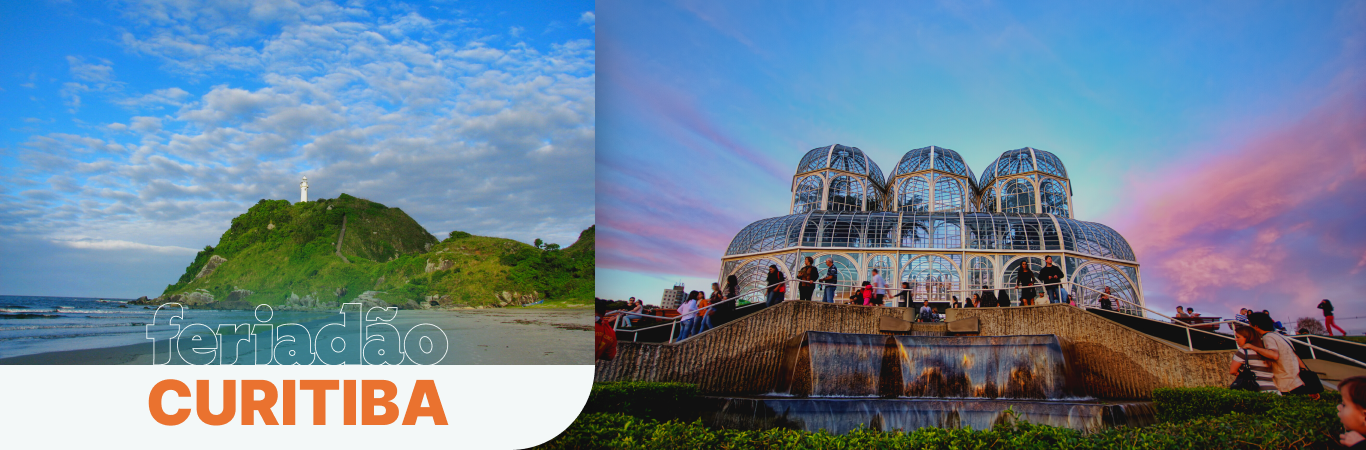 Férias em Curitiba, Ilha do Mel, Trem da Serra do Mar, Buraco do Padre e Parque Vila Velha